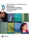 Just Published “Schools for 21st-Century Learners: Strong Leaders, Confident Teachers, Innovative Approaches” (OECD, 2015)