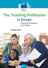 [Publication] The Teaching Profession in Europe: Practices, Perceptions, and Policies