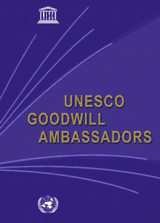 UNESCO Goodwill Ambassadors and Communication and Information
