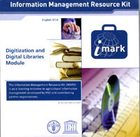 Information management resource kit: Digitization and digital libraries module