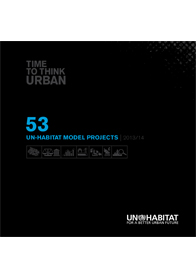 53 UN-Habitat Model Projects 2013/2014