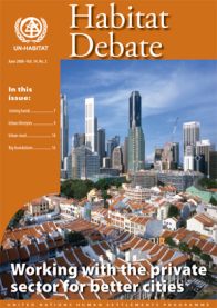 Habitat Debate Vol.14 No. 2, Working with the private sector for better cities