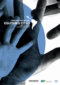 Construction of More Equitable Cities