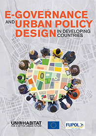 E-Governance and Urban Policy Design in Developing Countries