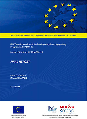 European Union (EDF), Mid-Term Evaluation of the Participatory Slum Upgrading Programme II (PSUP II), August 2015