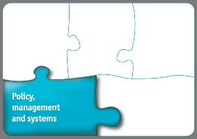 Policy, management and systems