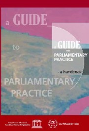 A Guide to parliamentary practice: a handbook