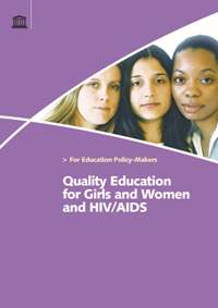 Quality education for girls and women and HIV and AIDS