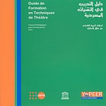 Guide de formation sur les techniques de thtre (en Arabe et Franais)