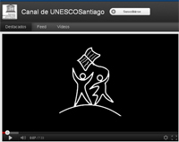 Canal de la UNESCO Santiago en Youtube