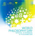 Journée mondiale de la philosophie, 19 novembre 2009