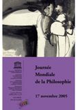Journée Mondiale de la Philosophie, 17 novembre 2005