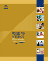 Profiles and experiences in ICT innovation for poverty reduction