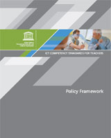 ICT competency standards for teachers: policy framework
