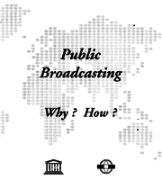 Public broadcasting: why? how?