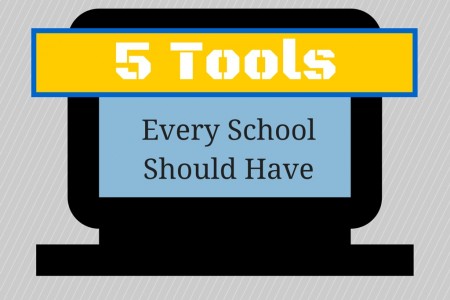 5 Tools Every School Should Have Infographic