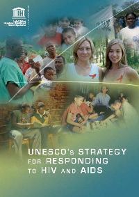 UNESCO's Strategy for Responding to HIV and AIDS