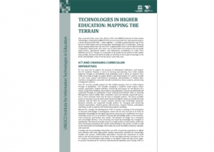 
	UNESCO IITE published a summary brief "Technologies in Higher Education: Mapping the Terrain"
