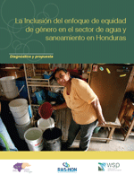 Portada La inclusión del enfoque de equidad de género en el sector de agua y saneamiento en Honduras