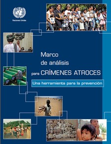 Marco de análisis para crímenes atroces”. 3 de octubre de 2014