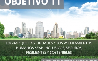 Objetivo 11: Lograr que las ciudades y los asentamientos humanos sean inclusivos, seguros, resilientes y sostenibles. Foto ONU