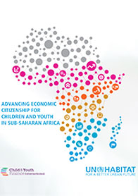 Advancing Economic Citizenship for Children and Youth in Sub Saharan Africa