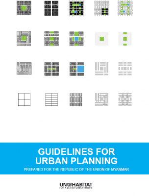 Guidelines for Urban Planning in Myanmar