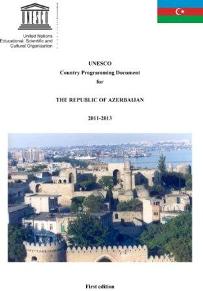 Republic of Azerbaijan - UNESCO Country Programming for 2011-2013