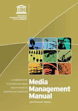 Media management manual: a handbook for television and radio practitioners in countries-in-transition