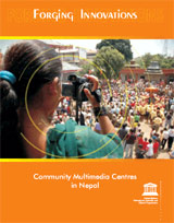 Forging innovations: Community Multimedia Centres in Nepal