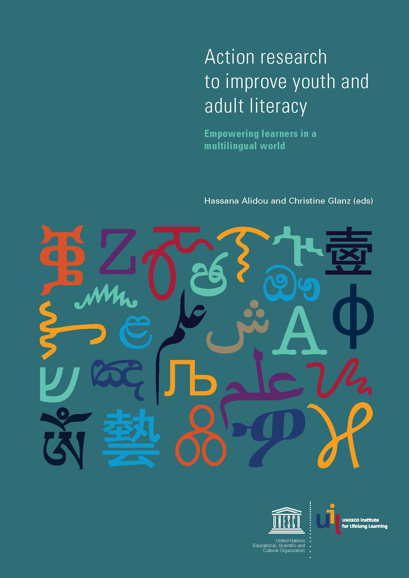 Action Research to Improve Youth and Adult Literacy: Empowering Learners in a Multilingual World