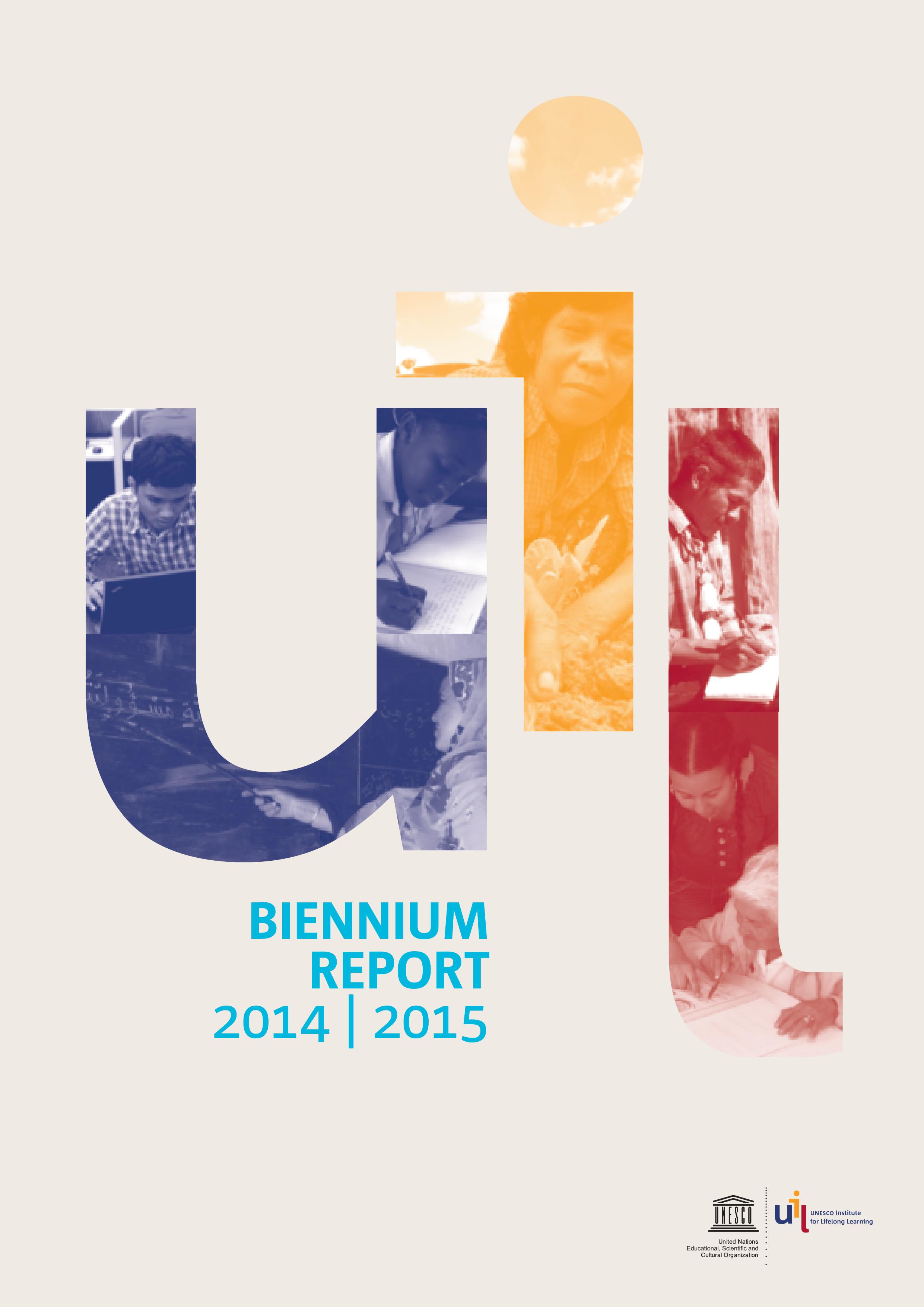 UIL Biennium Report 2014 | 2015