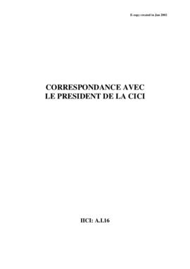 Correspondance avec le Président de la CICI (H. Bergson, G. Murray)