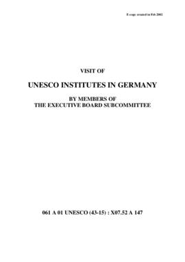 Visit of UNESCO Institutes in Germany by Members of the Executive Board Subcommittee