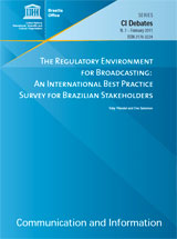 UNESCO releases three publications analyzing media regulation and freedom of expression in Brazil