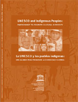 UNESCO and indigenous peoples: partnership to promote cultural diversity