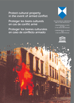 Protect Cultural Property in the Event of Armed Conflict