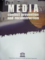 Media: conflict prevention and reconstruction