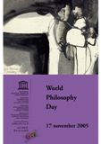 World Philosophy Day, 17 November 2005