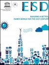 ESD - building a better, fairer world for the 21st century