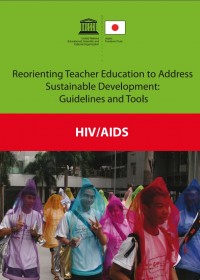 manual for teachers o incorporate HIV/AIDS into their curriculum 