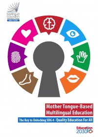 Cover Page: Mother Tongue-Based Multilingual Education: The Key to Unlocking SDG 4 - Quality Education for All
