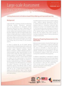 Large-scale Assessment Data and Learning Outcomes: Linking Assessments to Evidence-based Policy Making and Improved Learning (UNESCO Asia-Pacific Education Thematic Brief, February 2017)