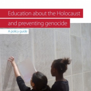 Education about the Holocaust and preventing genocide - A Policy Guide