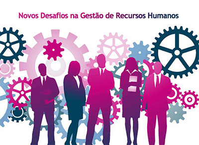 Novos Desafios na Gestão dos Recursos Humanos na Administração Pública