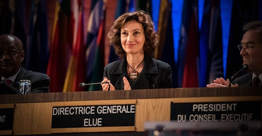 Audrey Azoulay appointed as Director-General of UNESCO