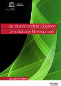 UNESCO Publication: Issues and Trends in Education for Sustainable Development