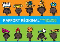 Rapport regional : Afrique de l'Ouest et du Centre 