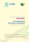 Arab Youth: Civic Engagement and Economic Participation