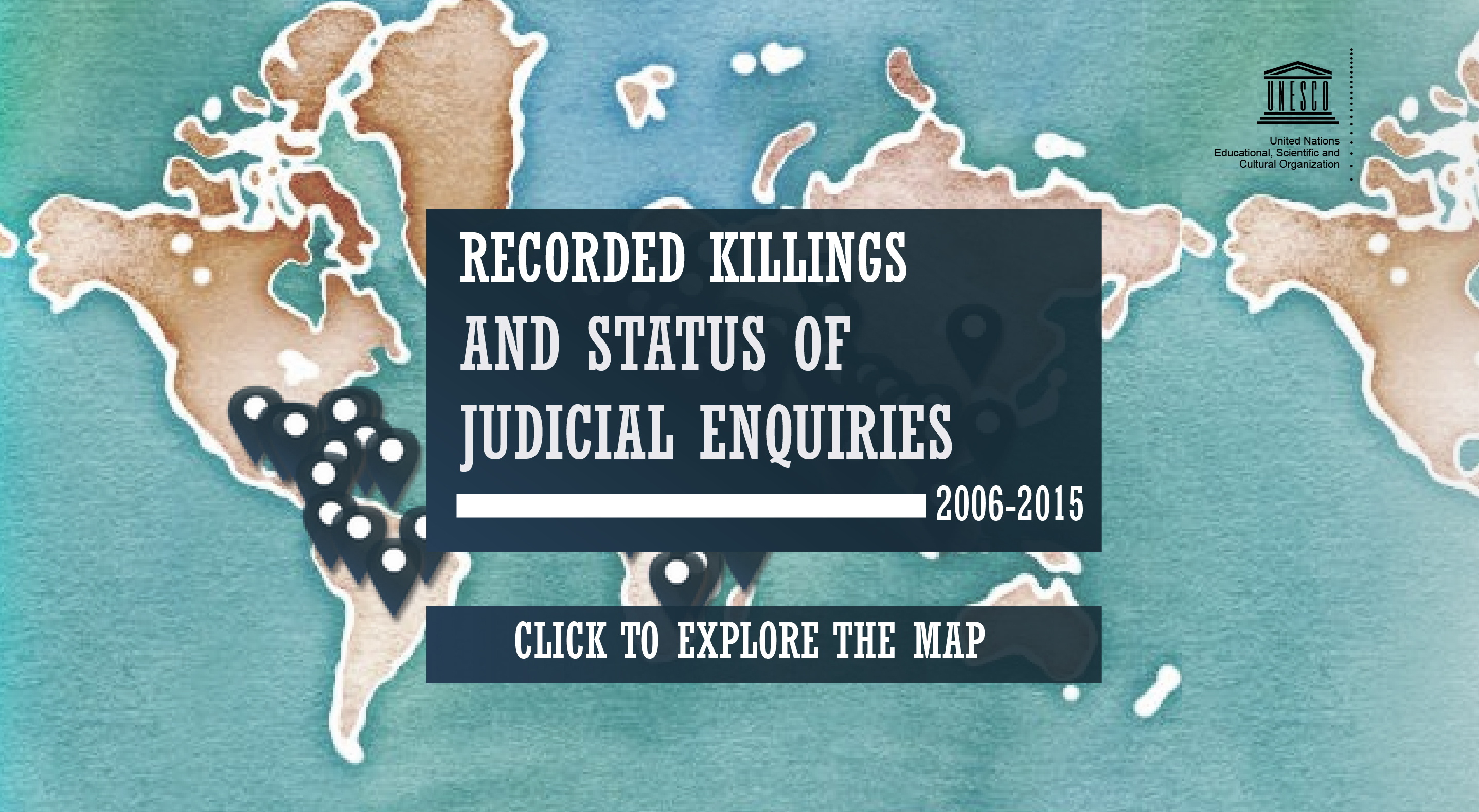 Recorded Killings and Status of Judicial Inquiries 2005 - 2016 UNESCO